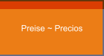 Preise ~ Precios